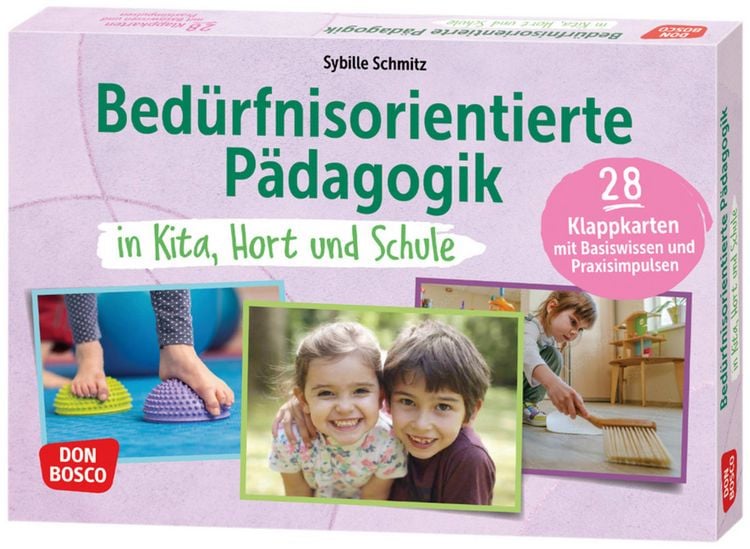 Produktbild: Bed&uuml;rfnisorientierte P&auml;dagogik in Kita, Hort und Schule
