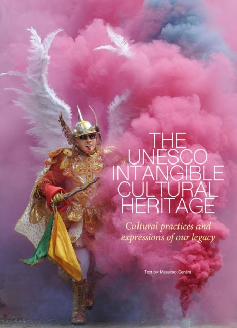 Produktbild: Centini, M: The UNESCO Intangible Cultural Heritage
