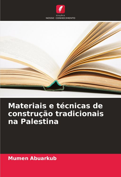 Produktbild: Materiais e t&eacute;cnicas de constru&ccedil;&atilde;o tradicionais na Palestina