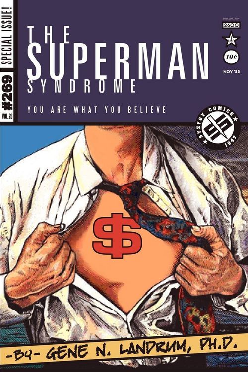 Produktbild: The Superman Syndrome--The Magic of Myth in The Pursuit of Power