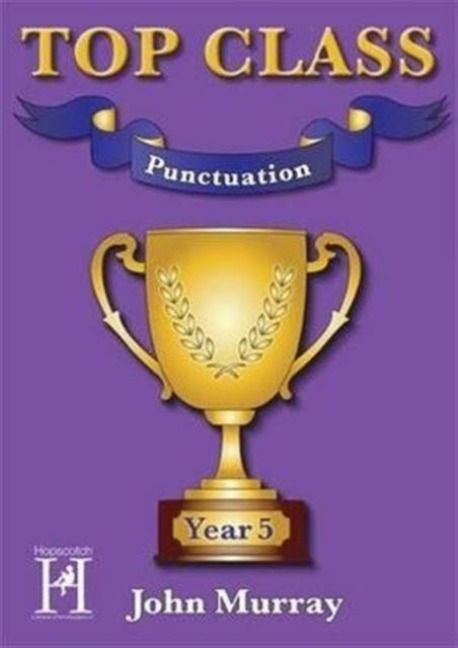 Produktbild: Top Class - Punctuation Year 5