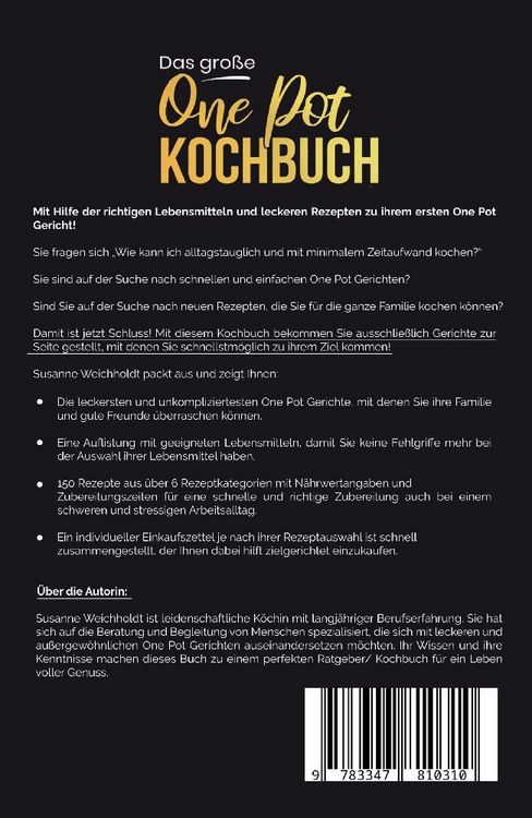 Produktbild: Das gro&szlig;e One Pot Kochbuch! Schnelle und g&uuml;nstige Gerichte aus einem Topf. 1. Auflage