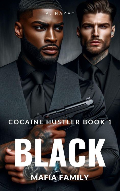 Produktbild: Black Mafia Family (Cocaine Hustler Book 1)