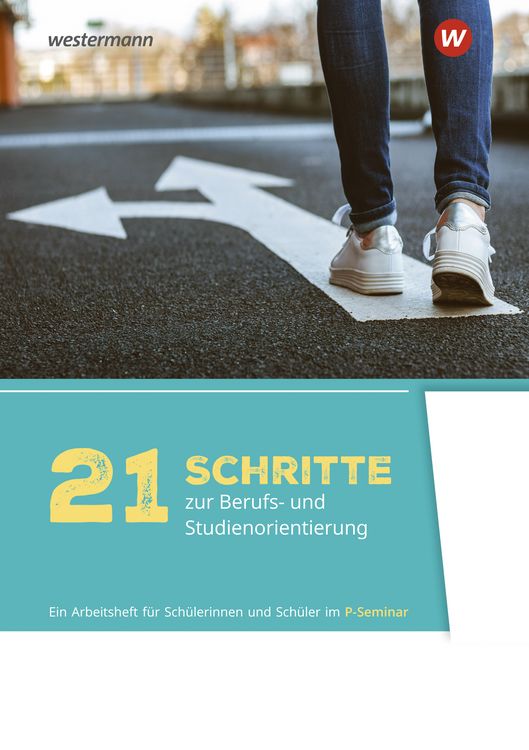 Produktbild: 21 Schritte zur Berufs- und Studienorientierung