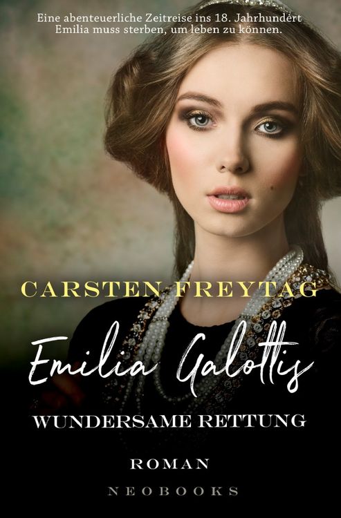 Produktbild: Emilia Galottis Wundersame Rettung