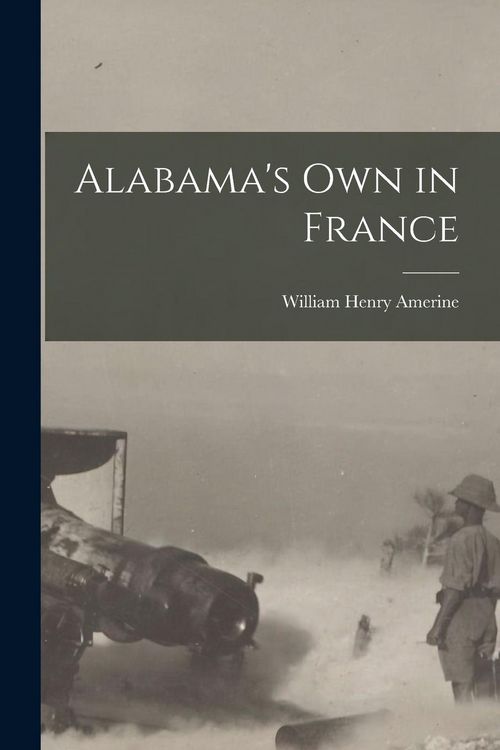 Produktbild: Alabama's Own in France