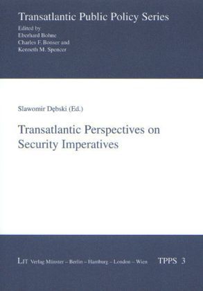 Produktbild: Transatlantic Perspectives on Security Imperatives
