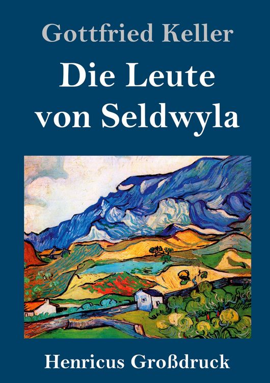 Produktbild: Die Leute von Seldwyla (Gro&szlig;druck)