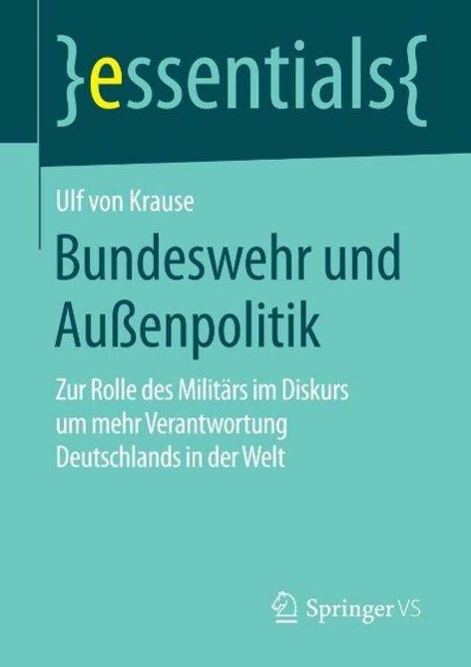 Produktbild: Bundeswehr und Au&szlig;enpolitik