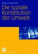 Produktbild: Die soziale Konstitution der Umwelt