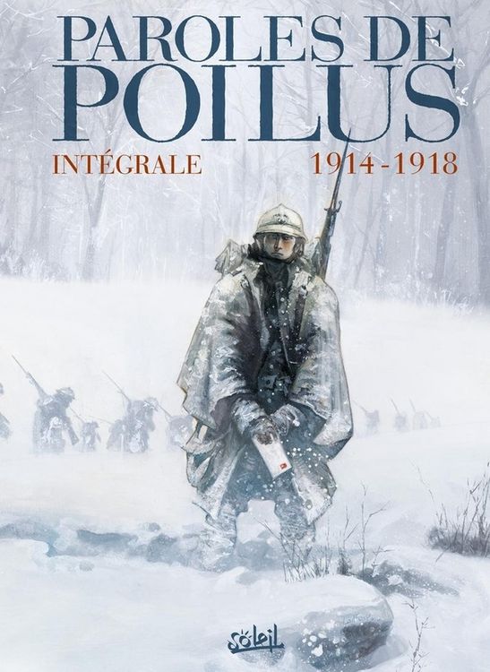 Produktbild: Paroles de poilus : 1914-1918 : int&eacute;grale