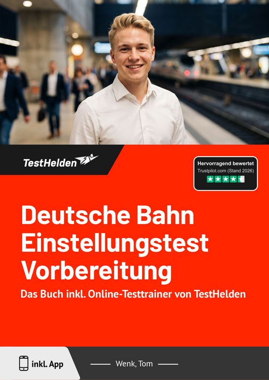 Produktbild: Deutsche Bahn Einstellungstest Vorbereitung: Das Buch inkl. Online-Testtrainer von TestHelden