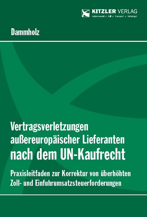 Produktbild: Vertragsverletzungen au&szlig;ereurop&auml;ischer Lieferanten nach dem UN-Kaufrecht