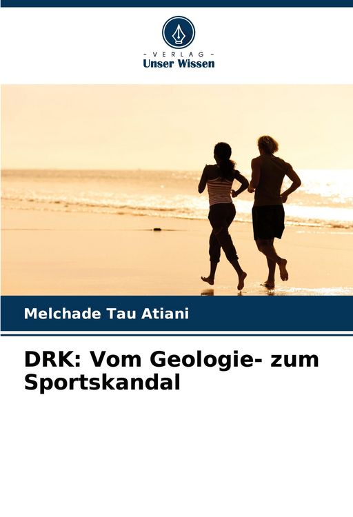 Produktbild: DRK: Vom Geologie- zum Sportskandal