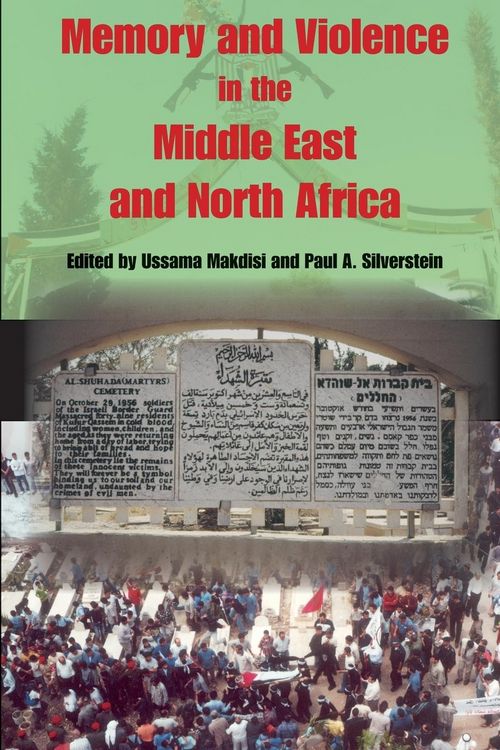 Produktbild: Memory and Violence in the Middle East and North Africa