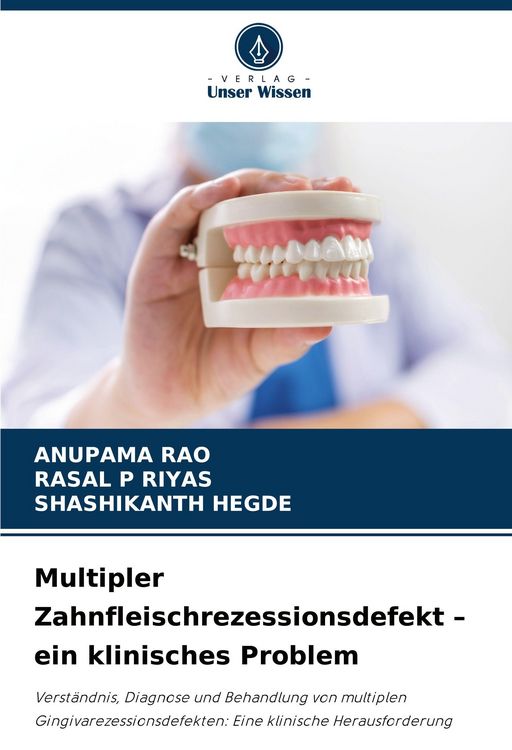 Produktbild: Multipler Zahnfleischrezessionsdefekt - ein klinisches Problem