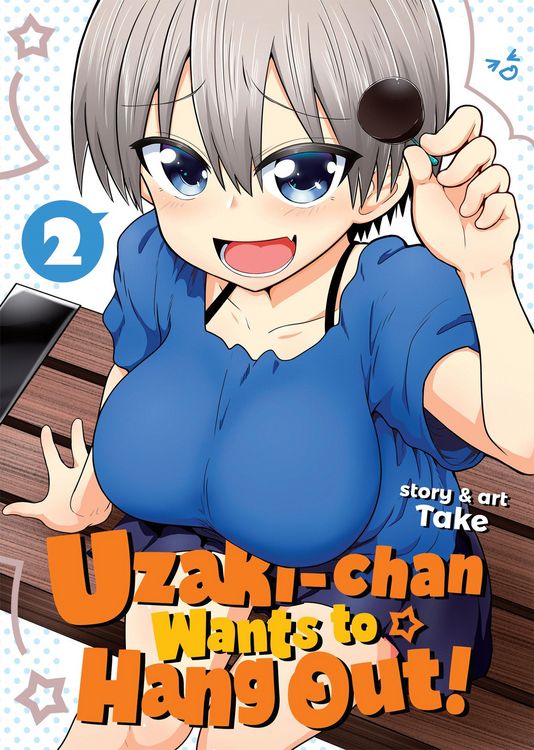 Produktbild: Uzaki-Chan Wants to Hang Out! Vol. 2