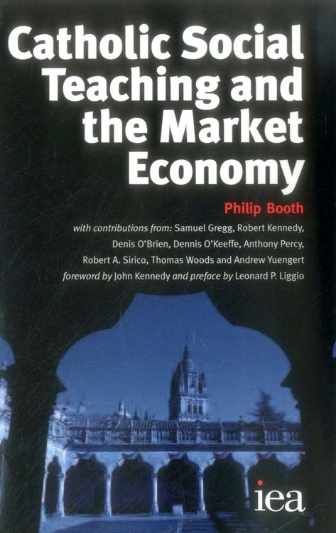 Produktbild: Catholic Social Teaching and the Market Economy