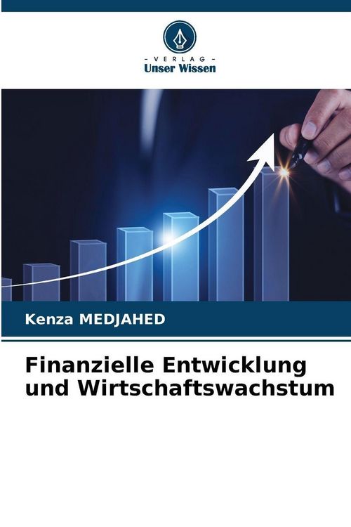 Produktbild: Finanzielle Entwicklung und Wirtschaftswachstum