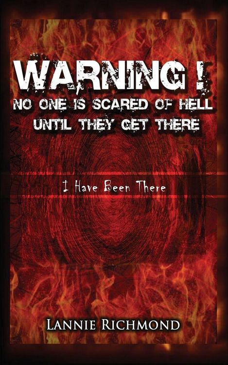 Produktbild: Warning! No One Is Scared of Hell Until They Get There