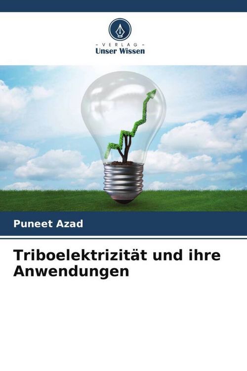 Produktbild: Triboelektrizit&auml;t und ihre Anwendungen