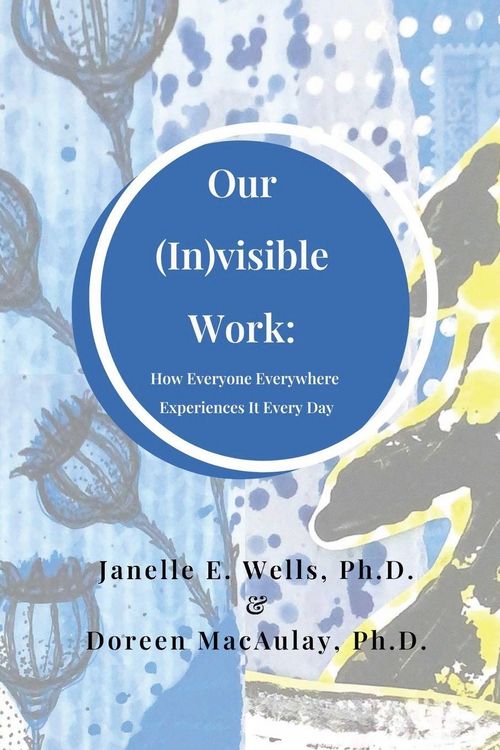 Produktbild: Our (In)visible Work