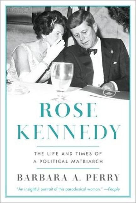 Produktbild: Rose Kennedy: The Life and Times of a Political Matriarch