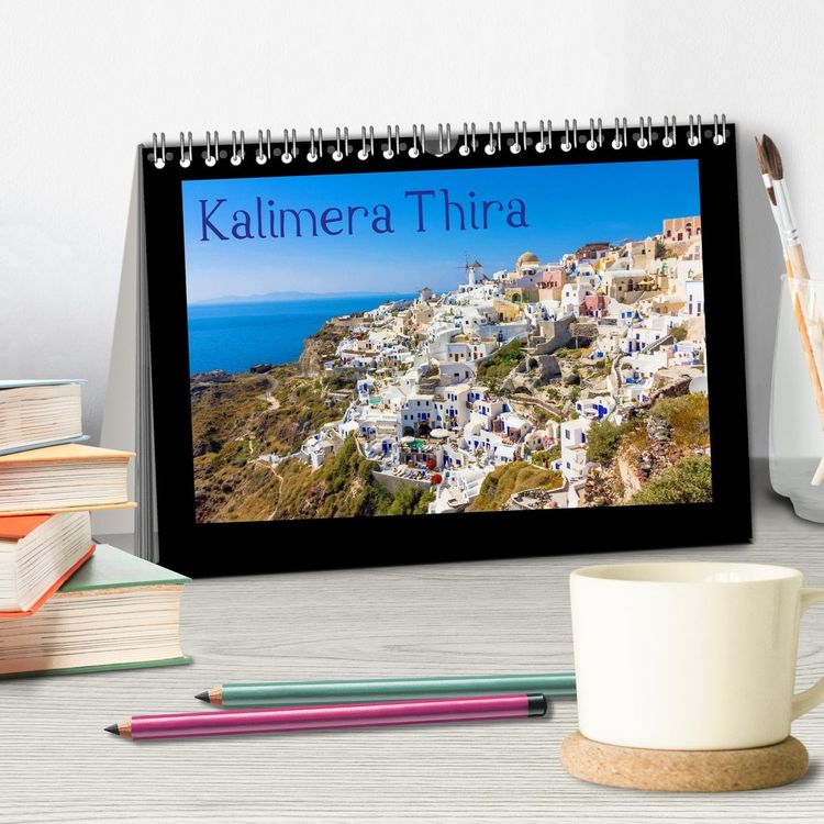 Produktbild: Kalimera Thira - Santorini, die sch&ouml;nste der Kykladen stellt sich vor (Tischkalender 2026 DIN A5 quer), CALVENDO Monatskalender