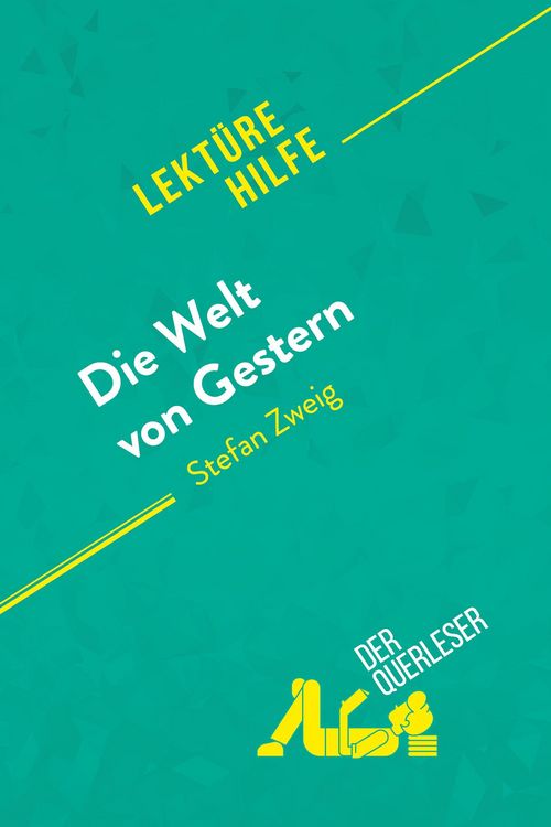 Produktbild: Die Welt von Gestern von Stefan Zweig (Lekt&uuml;rehilfe)