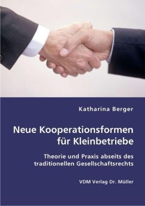 Produktbild: Neue Kooperationsformen f&uuml;r Kleinbetriebe