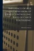 Produktbild: Influence of Age on Expression of Genes Controlling Rate of Chick Feathering