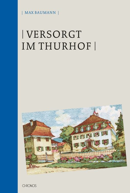 Produktbild: Versorgt im Thurhof