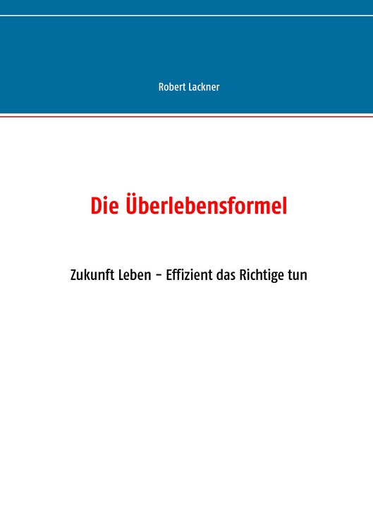 Produktbild: Die &Uuml;berlebensformel