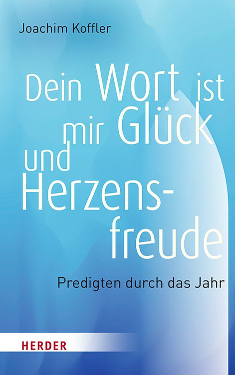 Produktbild: Dein Wort ist mir Gl&uuml;ck und Herzensfreude