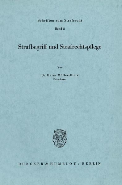 Produktbild: Strafbegriff und Strafrechtspflege.