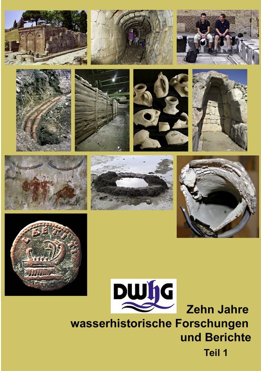 Produktbild: DWhG - Zehn Jahre wasserhistorische Forschungen und Berichte, Teil 1