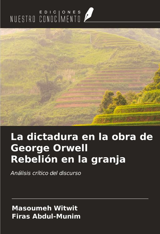 Produktbild: La dictadura en la obra de George Orwell Rebeli&oacute;n en la granja