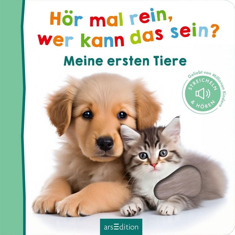 Hör mal rein, wer kann das sein? – Meine ersten Tiere