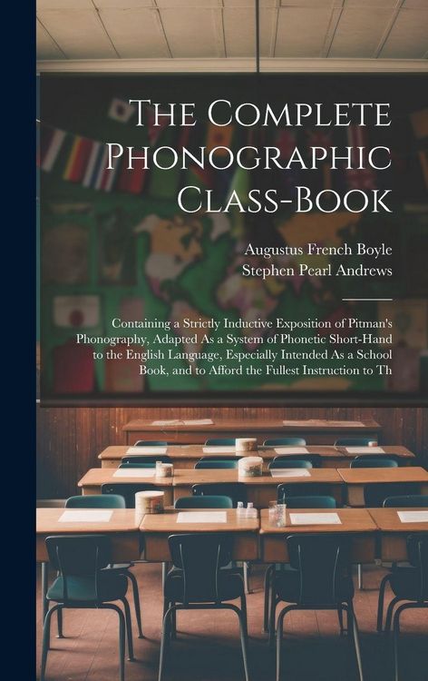 Produktbild: The Complete Phonographic Class-Book