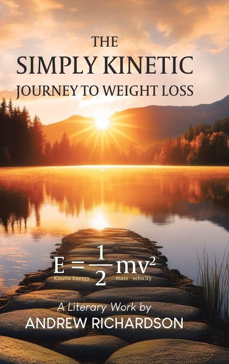 Produktbild: The Simply Kinetic Journey to Weight Loss