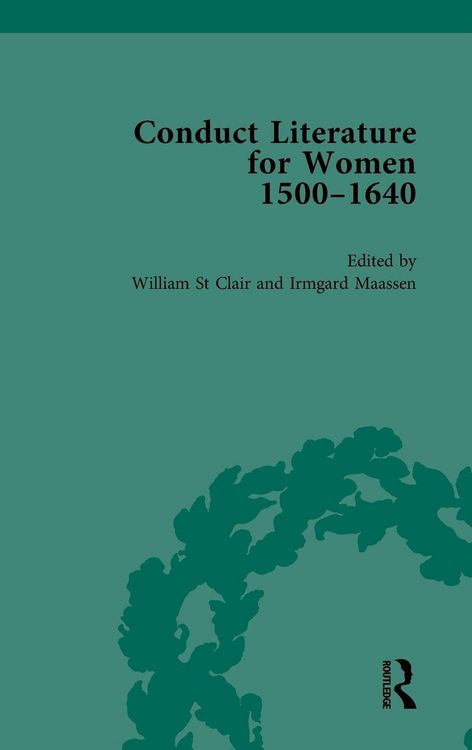 Produktbild: Conduct Literature for Women, Part I, 1540-1640 vol 4