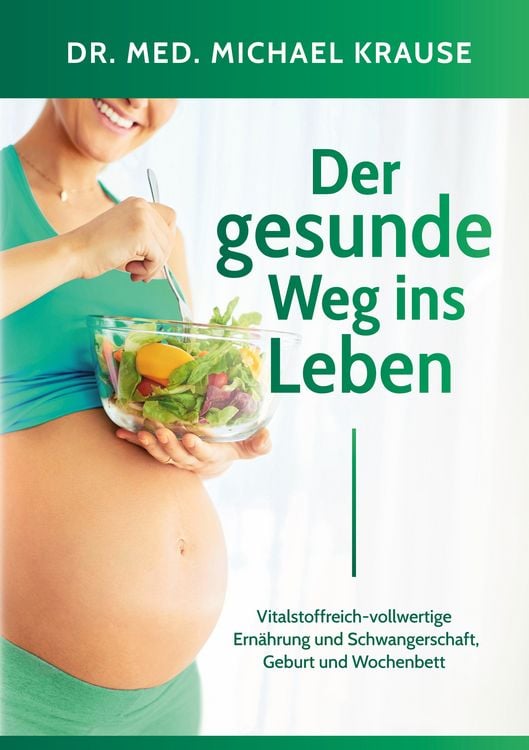 Produktbild: Der gesunde Weg ins Leben