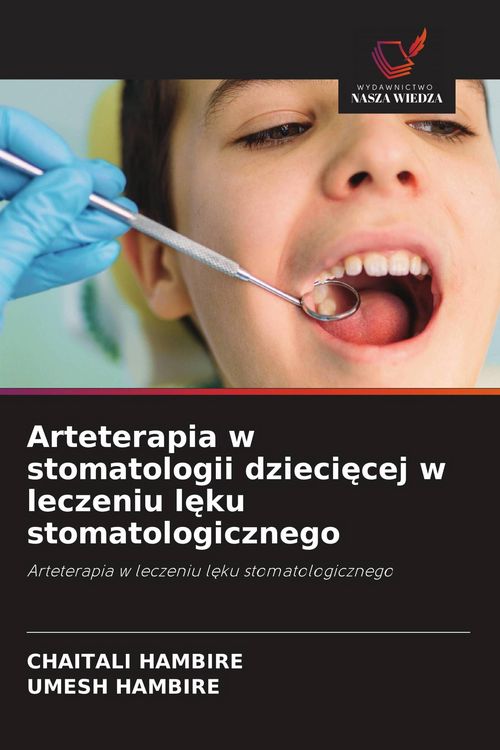 Produktbild: Arteterapia w stomatologii dzieci&iquest;cej w leczeniu l&iquest;ku stomatologicznego