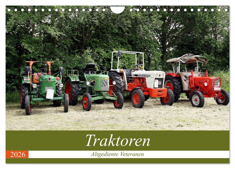 Produktbild: Traktoren - Altgediente Veteranen (Wandkalender 2026 DIN A4 quer), CALVENDO Monatskalender