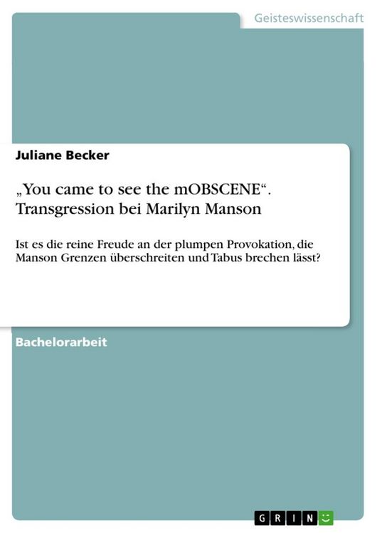 Produktbild: "You came to see the mOBSCENE". Transgression bei Marilyn Manson