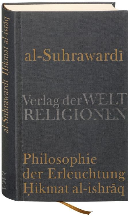 Produktbild: Al Suhrawardi, Philosophie der Erleuchtung