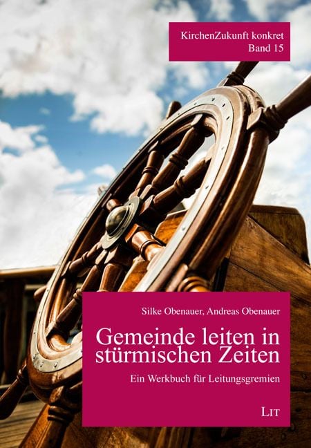 Produktbild: Obenauer, S: Gemeinde leiten in st&uuml;rmischen Zeiten