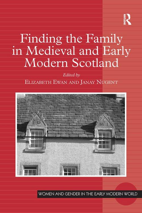 Produktbild: Finding the Family in Medieval and Early Modern Scotland