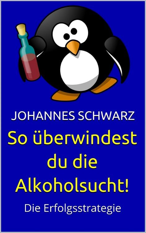 Produktbild: So &uuml;berwindest du die Alkoholsucht!