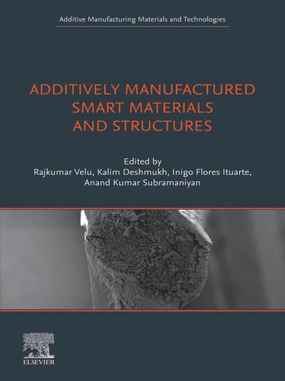 Produktbild: Additively Manufactured Smart Materials and Structures